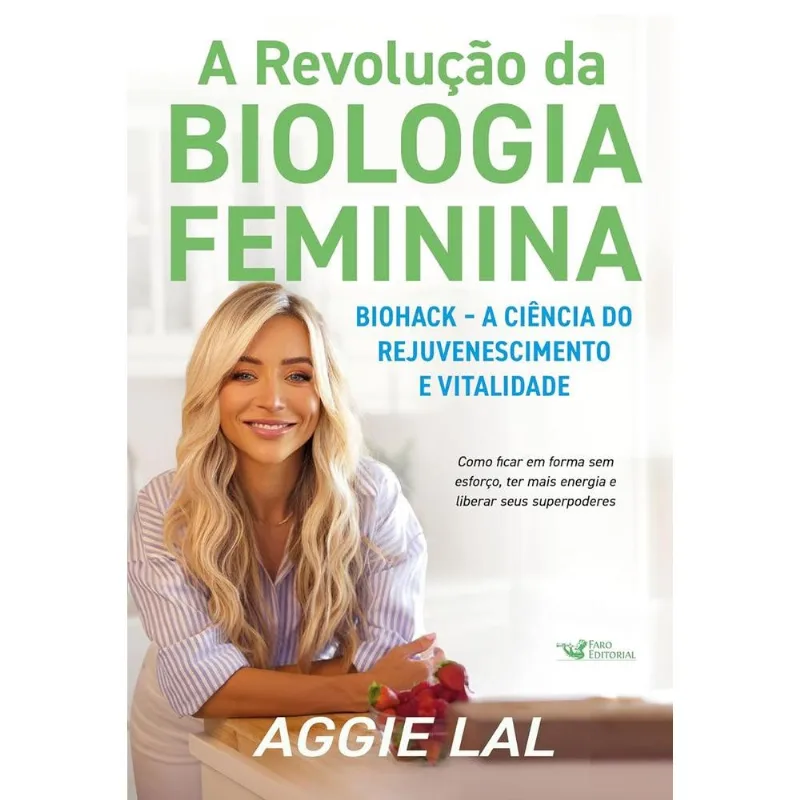 A Revolução Da Biologia Feminina