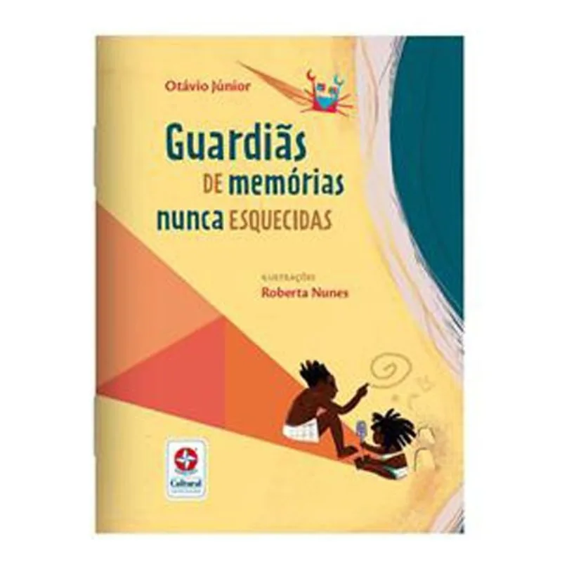 Livro Guardiãs De Memórias Nunca Esquecidas Estrela Cultural (MP)