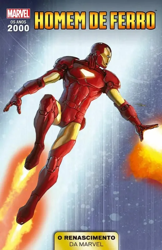 Anos 2000 - O Renascimento Da Marvel 6 - Homem De Ferro - LC - Livros