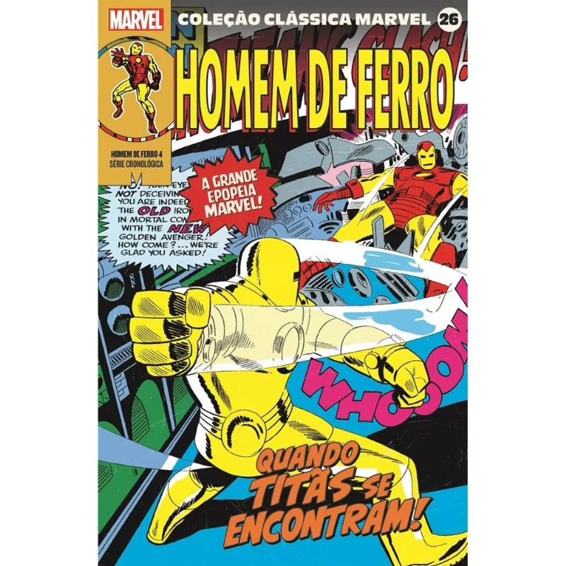 Coleção Clássica Marvel 26 - Homem De Ferro 4