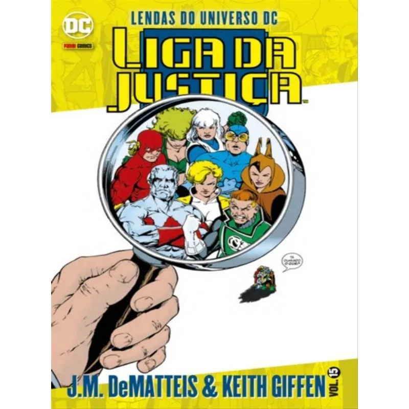 LENDAS DO UNIVERSO DC: LIGA DA JUSTIÇA VOL. 15