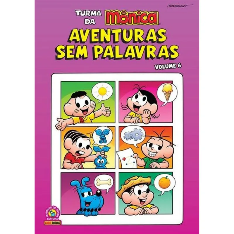 TURMA DA MÔNICA: AVENTURAS SEM PALAVRAS VOL. 6