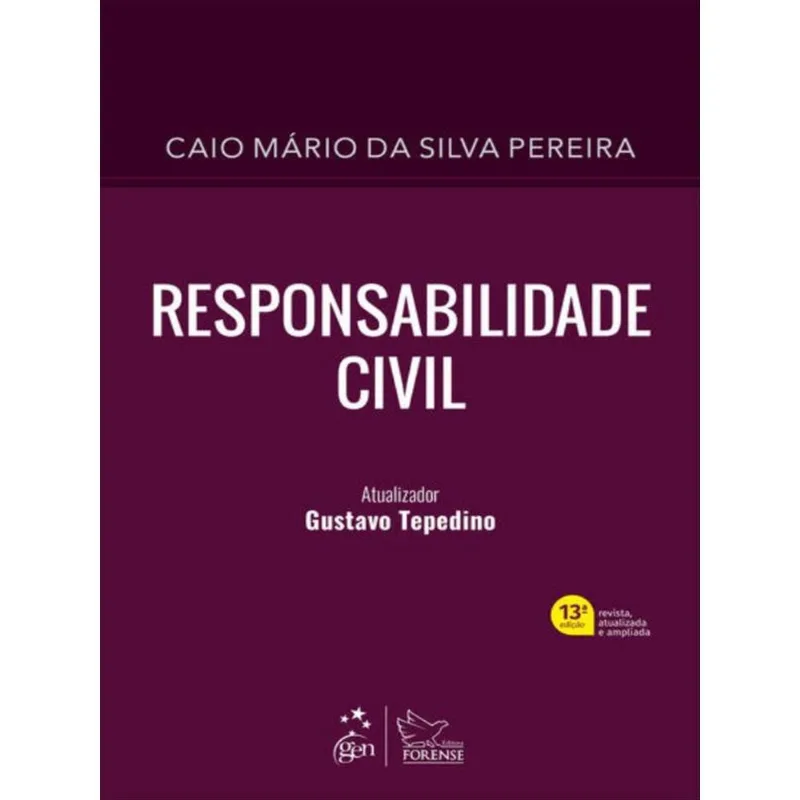 RESPONSABILIDADE CIVIL - 13ª EDIÇÃO 2022