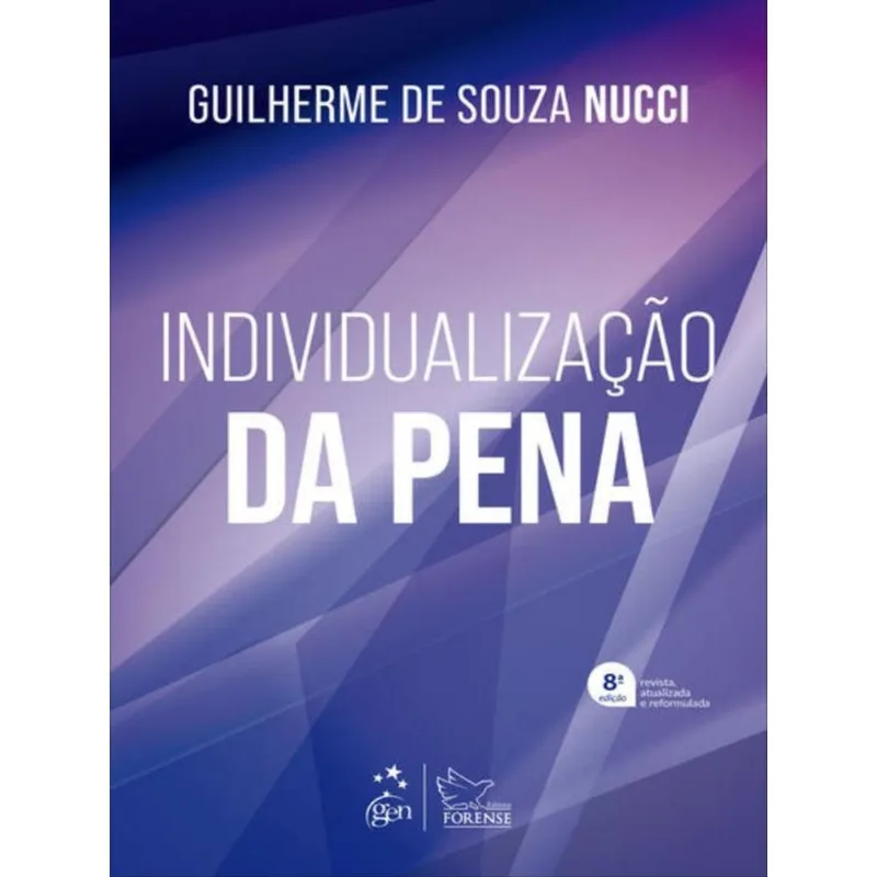 INDIVIDUALIZAÇÃO DA PENA - 8ª EDIÇÃO 2022