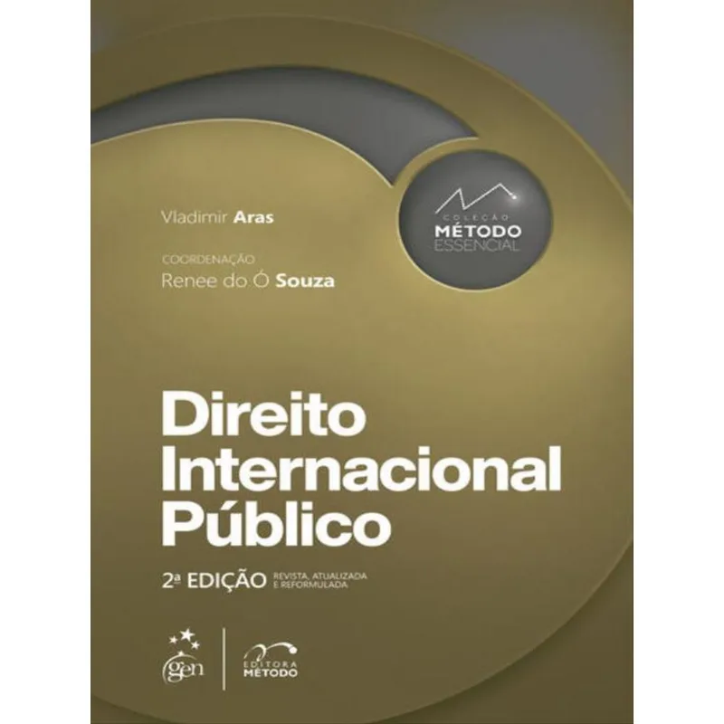 COLEÇÃO MÉTODO ESSENCIAL - DIREITO INTERNACIONAL PÚBLICO - 2ª EDIÇÃO 2023