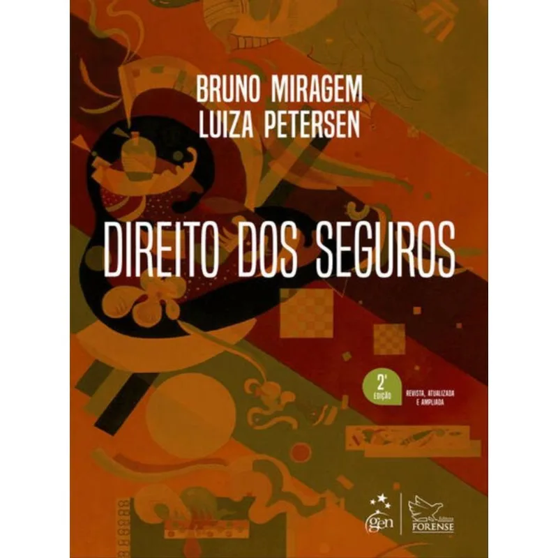 DIREITO DOS SEGUROS - 2ª EDIÇÃO 2024