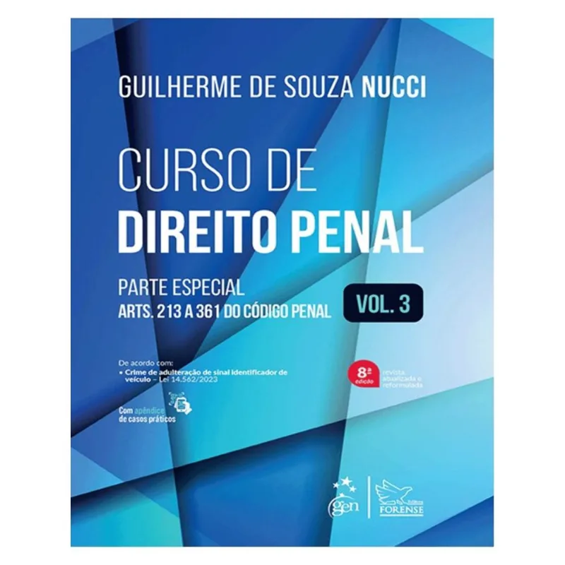 CURSO DE DIREITO PENAL - VOL.3 - 08ª EDIÇÃO 2024
