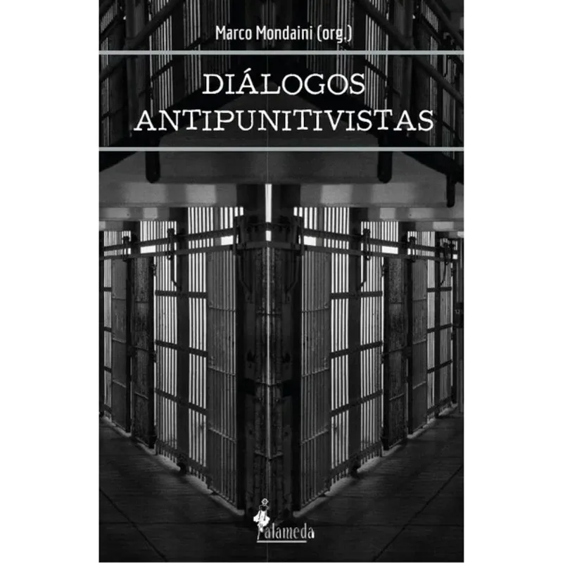 DIÁLOGOS ANTIPUNITIVISTAS