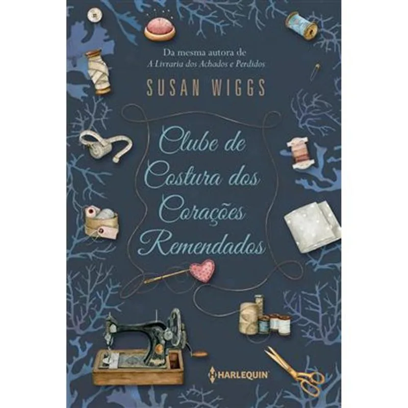 Livro Clube De Costura Dos Corações Remendados Harlequin Books (MP)