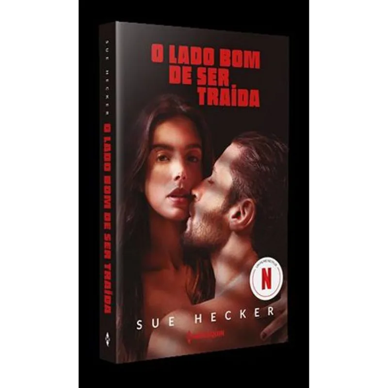 Livro O Lado Bom De Ser Traída O Livro Que Inspirou O Filme Da Netflix Harpercollins (MP)