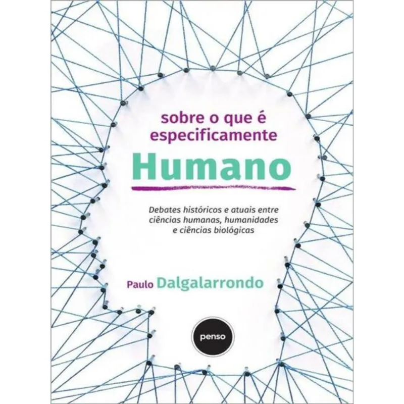 SOBRE O QUE É ESPECIFICAMENTE HUMANO