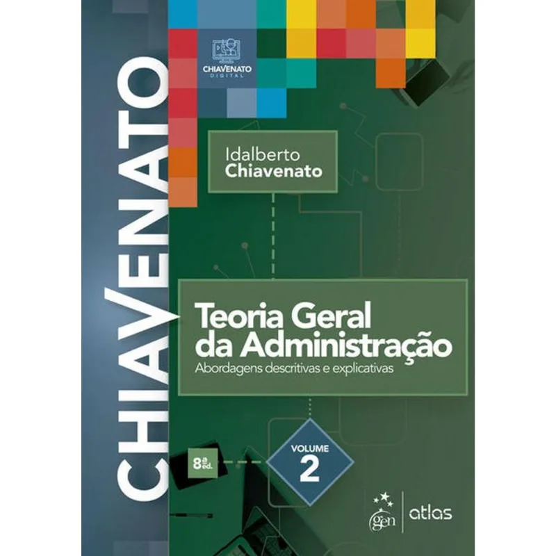 TEORIA GERAL DA ADMINISTRAÇÃO – VOL. 2