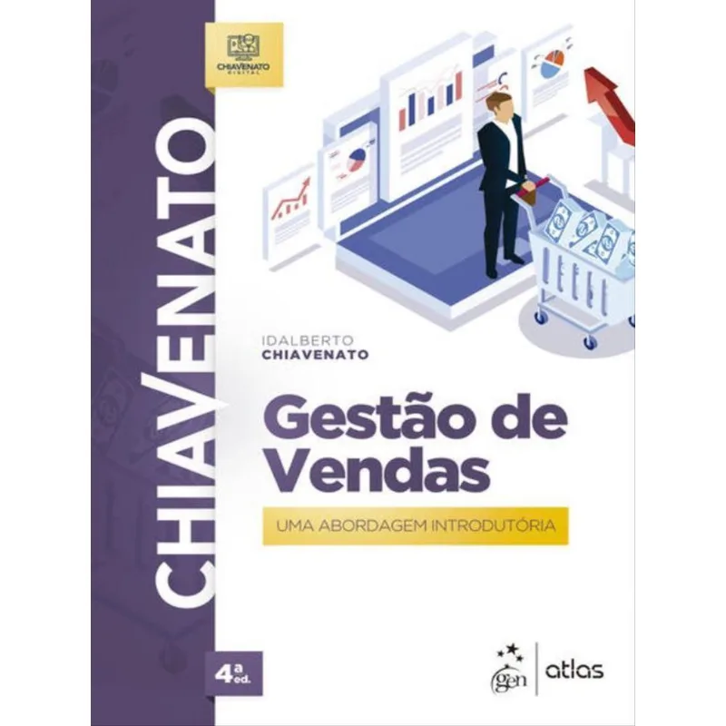 GESTÃO DE VENDAS - UMA ABORDAGEM INTRODUTÓRIA