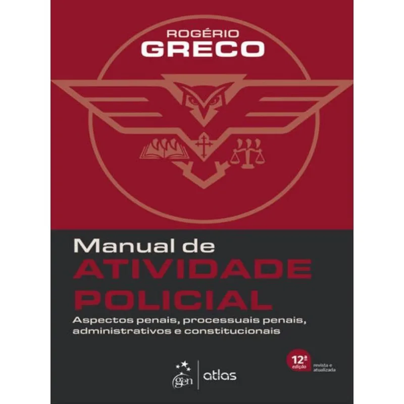 MANUAL DE ATIVIDADE POLICIAL - 12ª EDIÇÃO 2023