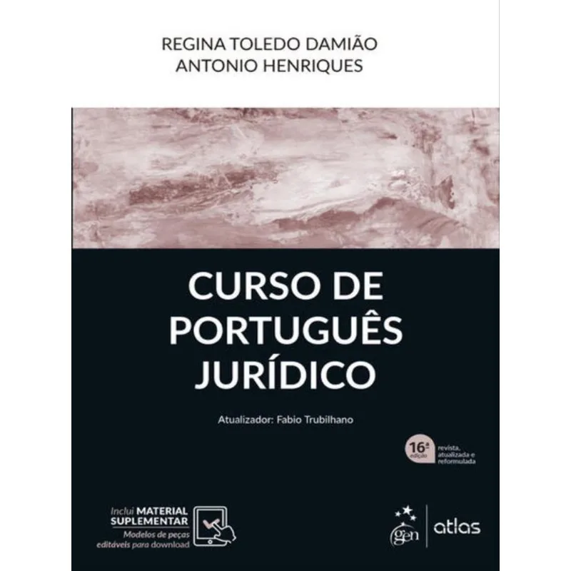 CURSO DE PORTUGUÊS JURÍDICO - 16ª EDIÇÃO 2023
