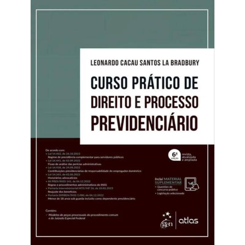 CURSO PRÁTICO DE DIREITO E PROCESSO PREVIDENCIÁRIO - 6ª EDIÇÃO 2023