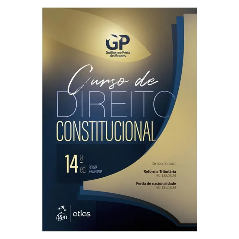 CURSO DE DIREITO CONSTITUCIONAL - 14ª EDIÇÃO 2024