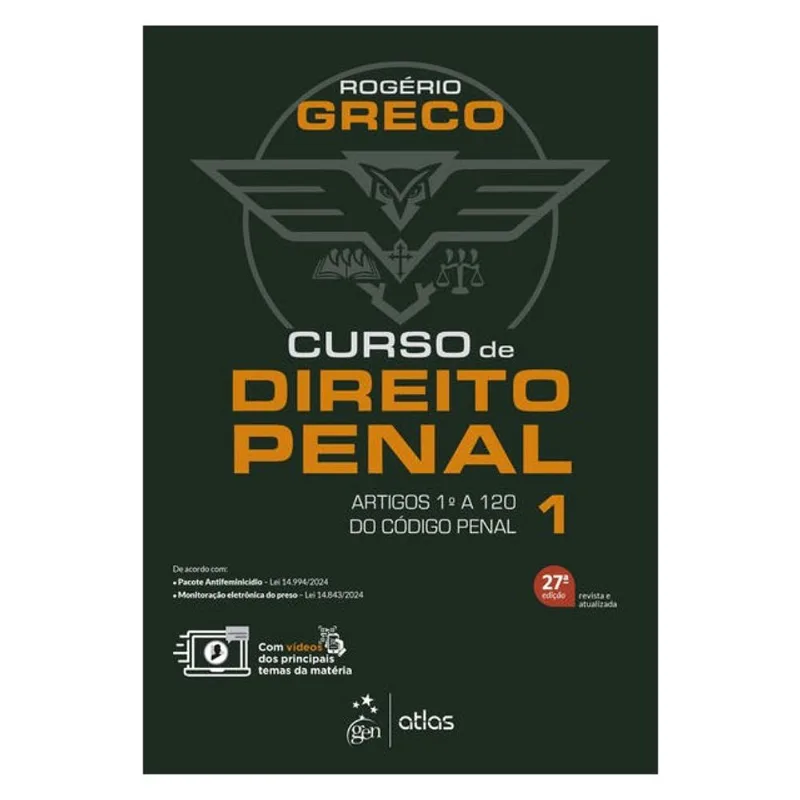 CURSO DE DIREITO PENAL VOL.1 - 27ª EDIÇÃO 2025