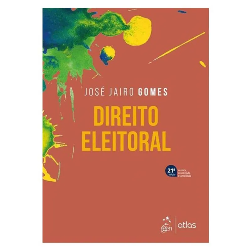 DIREITO ELEITORAL - 21ª EDIÇÃO 2025