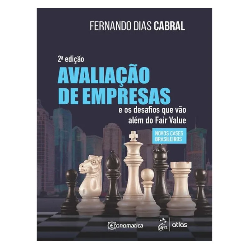 AVALIAÇÃO DE EMPRESAS E OS DESAFIOS QUE VÃO ALÉM DO FAIR VALUE