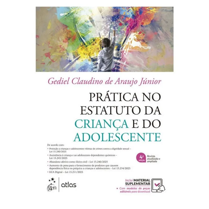 PRÁTICA NO ESTATUTO DA CRIANÇA E DO ADOLESCENTE - 4ª EDIÇÃO 2026