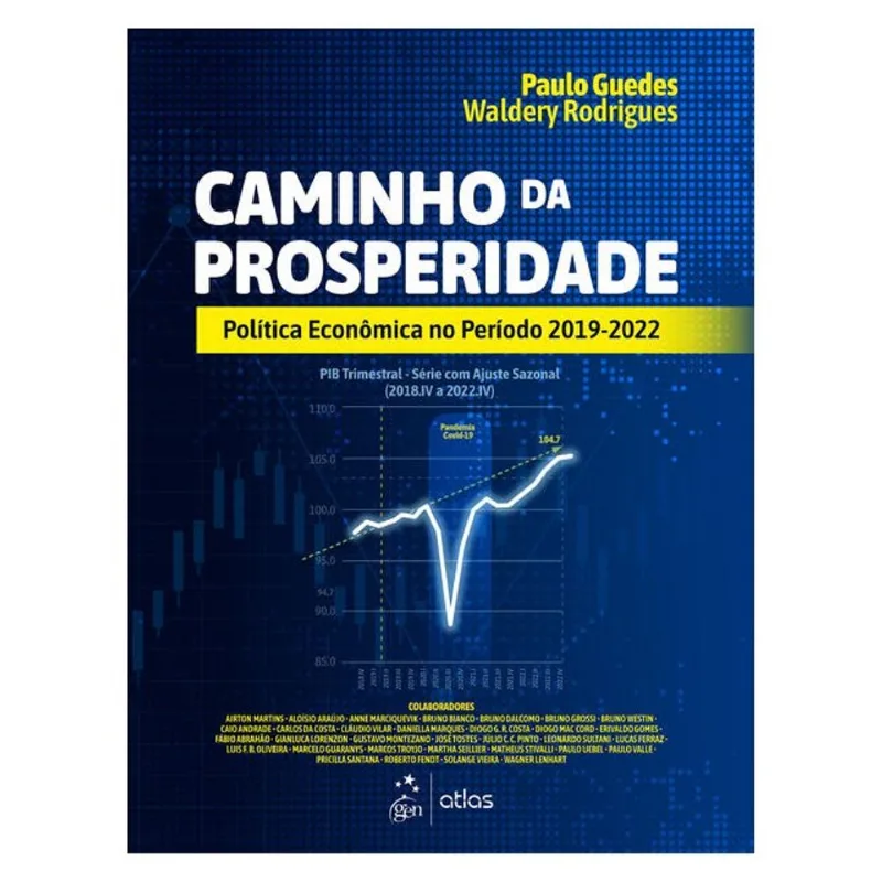 CAMINHO DA PROSPERIDADE: POLÍTICA ECONÔMICA NO PERÍODO 2019-2022 - 1ª EDIÇÃO 2026