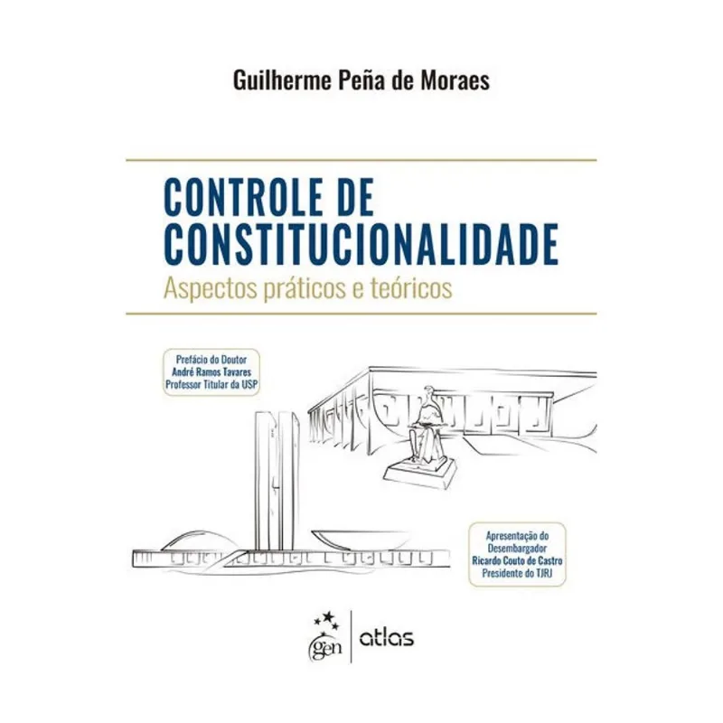 CONTROLE DE CONSTITUCIONALIDADE NA PRÁTICA - 1ª EDIÇÃO 2026