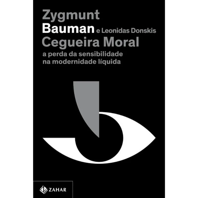 CEGUEIRA MORAL (NOVA EDIÇÃO)