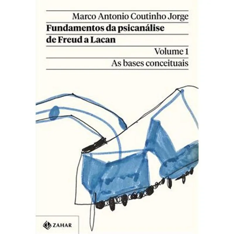 Livro Fundamentos Da Psicanálise De Freud A Lacan Vol. 1 (nova Edição) Zahar (MP)