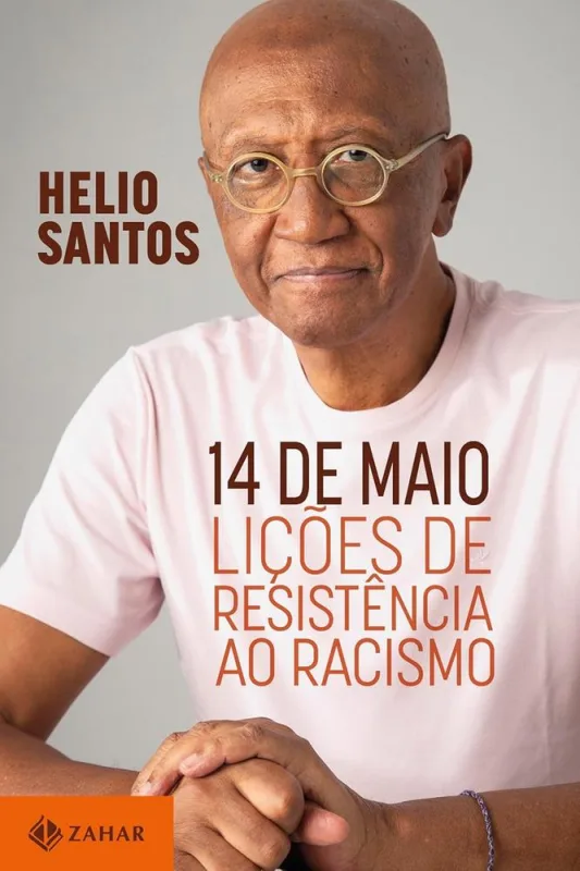 14 De Maio: Lições De Resistência Ao Racismo - LC