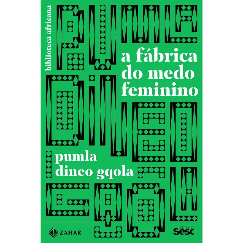 A Fábrica Do Medo Feminino