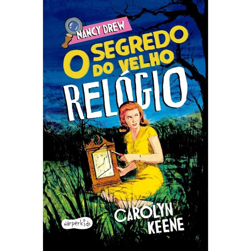 Nancy Drew: O Segredo Do Velho Relógio