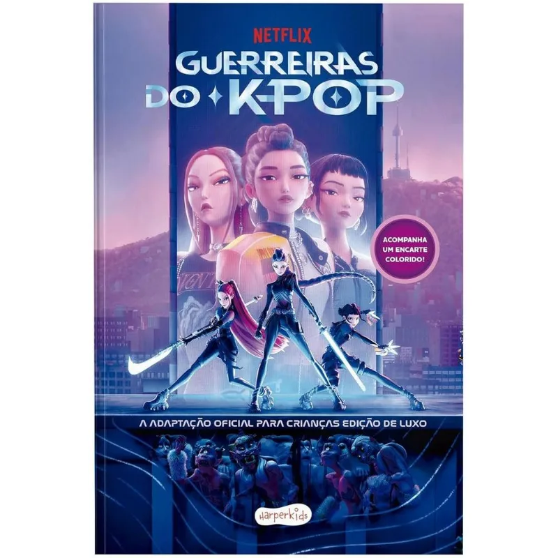 Guerreiras Do K-Pop: A Adaptação Oficial Para Crianças - Edição De Luxo