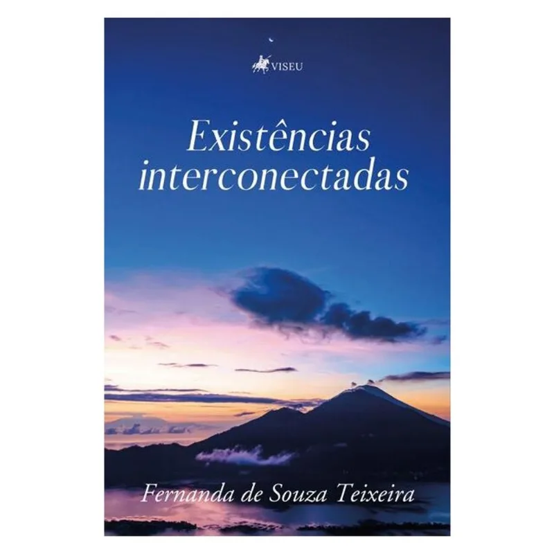 EXISTÊNCIAS INTERCONECTADAS