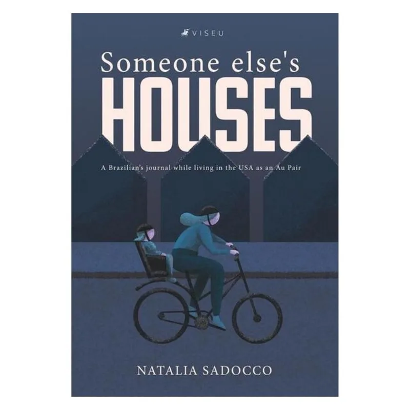 SOMEONE ELSE S HOUSES