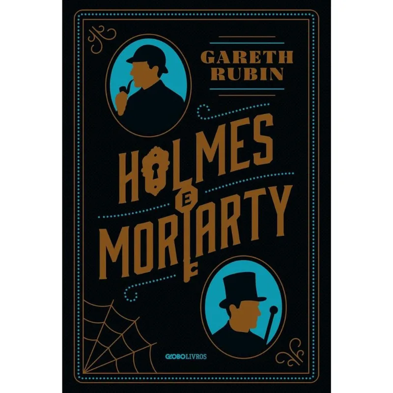 Holmes E Moriarty - globo livros - Livros
