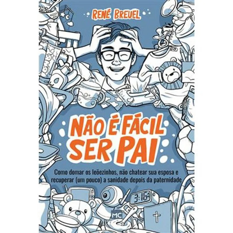 Livro Não É Fácil Ser Pai Mundo Cristão (MP)