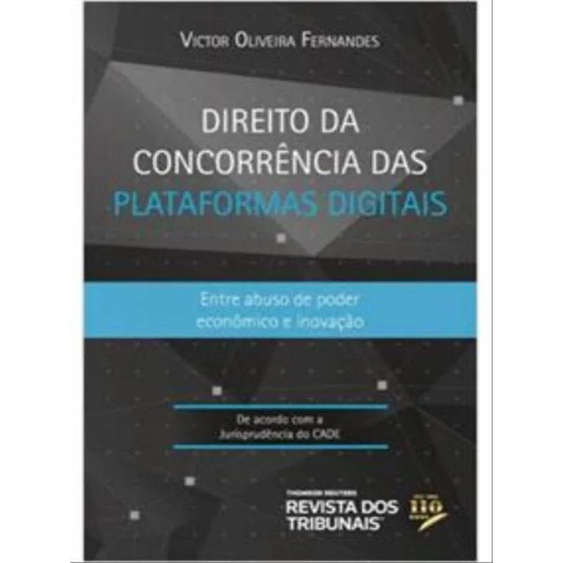 DIREITO DA CONCORRÊNCIA DAS PLATAFORMAS DIGITAIS - 2022