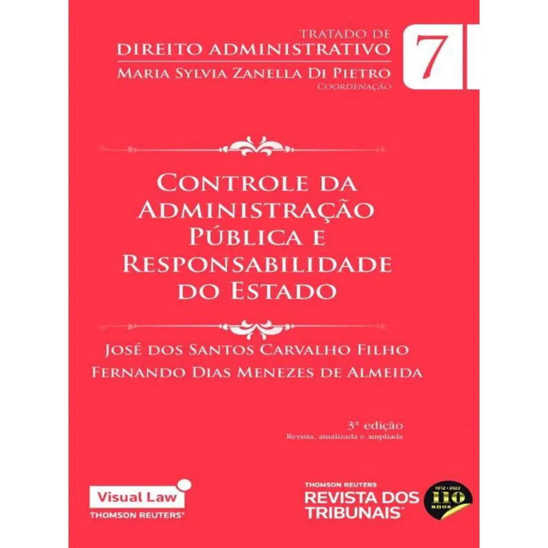 CONTROLE DA ADMINISTRAÇÃO PÚBLICA E RESPONSABILIDADE DO ESTADO - 2022 - VOL. 7