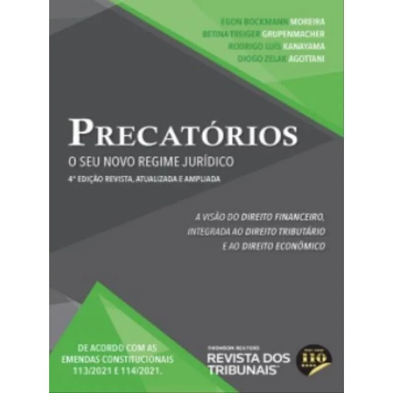 PRECATÓRIOS - O SEU NOVO REGIME JURÍDICO - 2022
