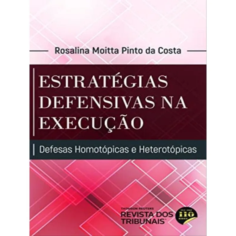 ESTRATÉGIAS DEFENSIVAS NA EXECUÇÃO - 2022