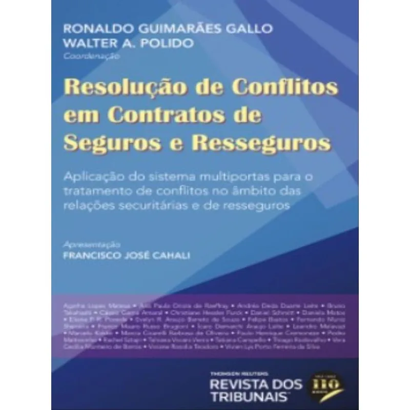 RESOLUÇÃO DE CONFLITOS EM CONTRATOS DE SEGUROS E RESSEGUROS - 2022