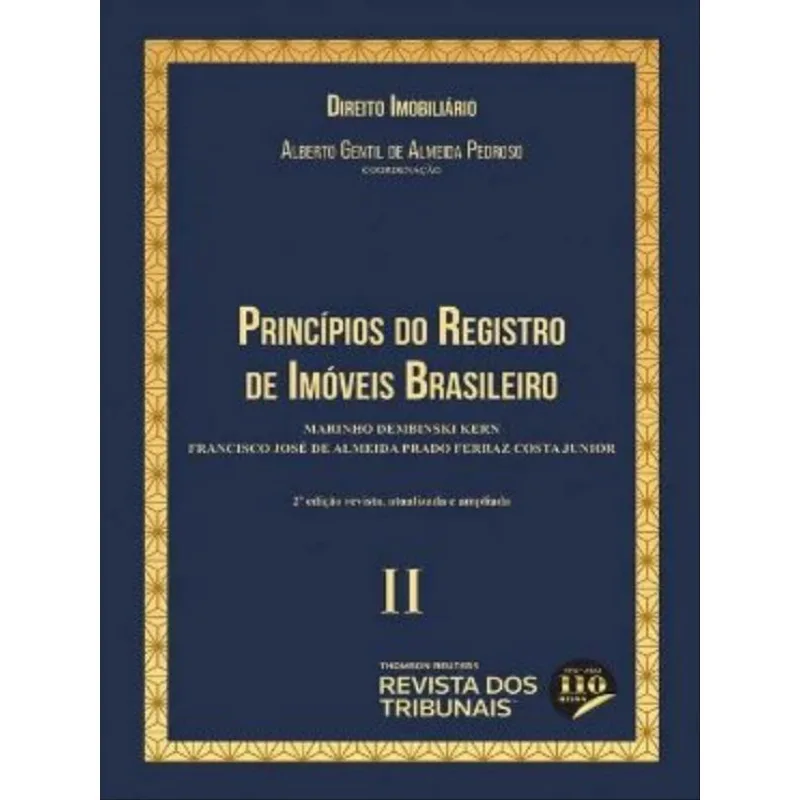 PRINCÍPIOS DO REGISTRO DE IMÓVEIS BRASILEIRO - 2022 - VOL. 2