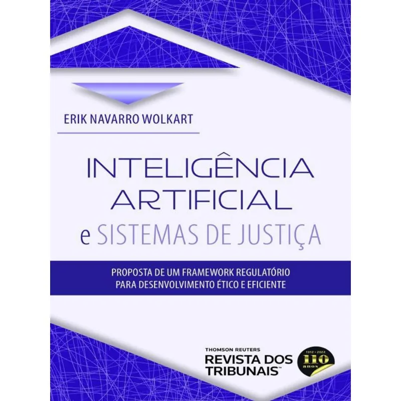 INTELIGÊNCIA ARTIFICIAL E SISTEMAS DE JUSTIÇA - 2022