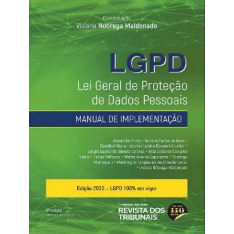 LGPD - LEI GERAL DE PROTEÇÃO DE DADOS PESSOAIS MANUAL DE IMPLEMENTAÇÃO - 2022