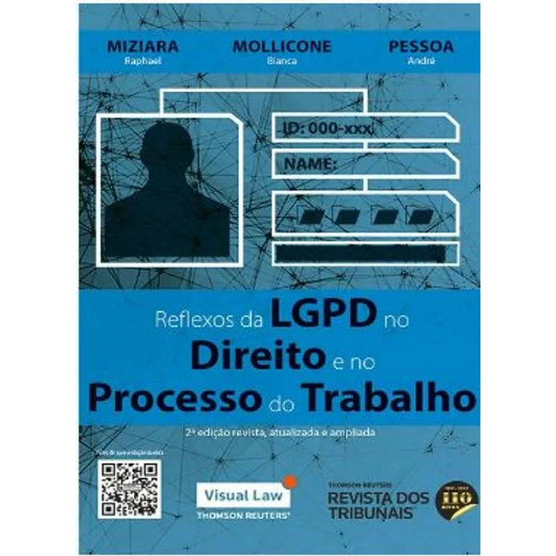 REFLEXOS DA LGPD NO DIREITO E NO PROCESSO DO TRABALHO - 2022