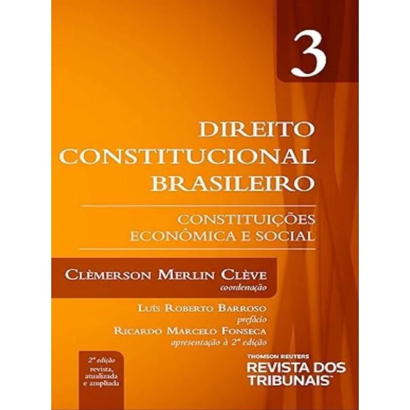 DIREITO CONSTITUCIONAL BRASILEIRO - 2021 - VOL. 3