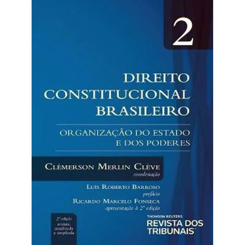 DIREITO CONSTITUCIONAL BRASILEIRO - 2021 - VOL. 2