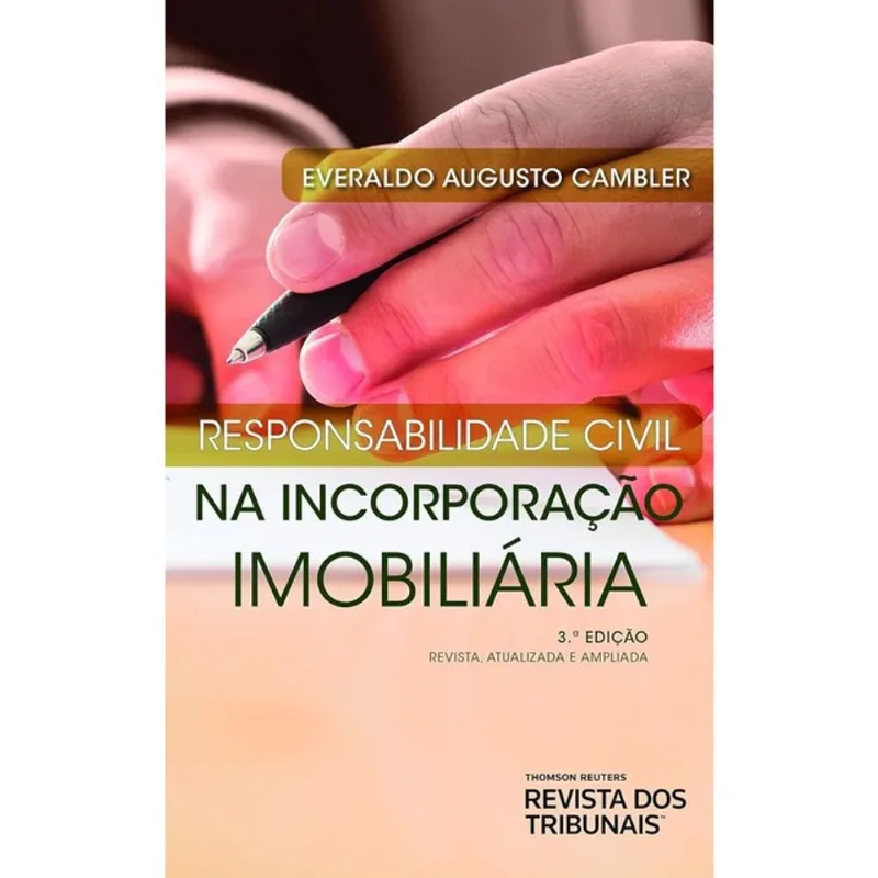 RESPONSABILIDADE CIVIL NA INCORPORAÇÃO IMOBILIÁRIA - 2021