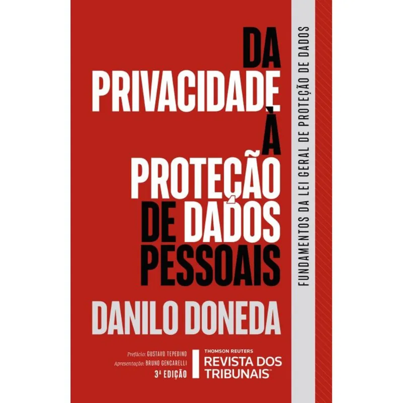 DA PRIVACIDADE À PROTEÇÃO DE DADOS PESSOAIS - 2021